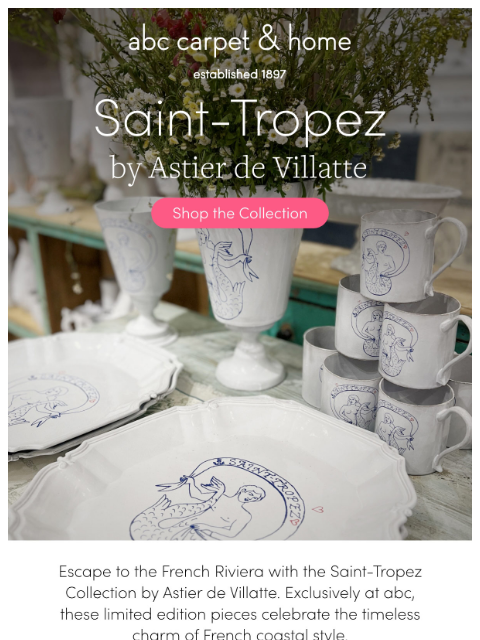 abchome newsletter: Limited Edition: Saint-Tropez by Astier de Villatt...