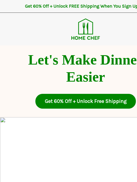 homechef newsletter: Order Home Chef now, coast through next week
