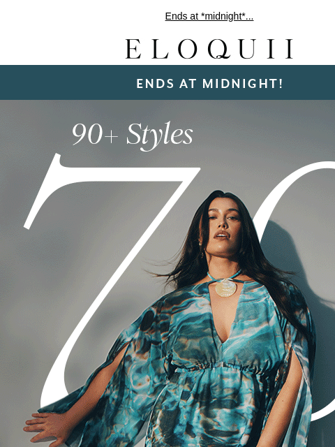 eloquii newsletter: Re: 70% off (!!) 90+ styles ❣️