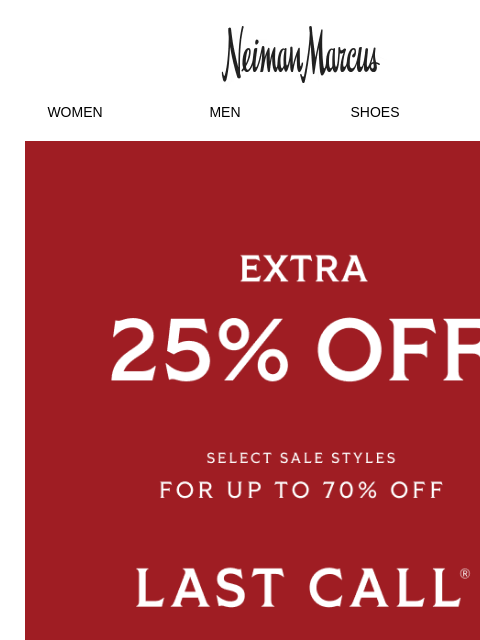 neimanmarcus newsletter: But first, up to 70% off