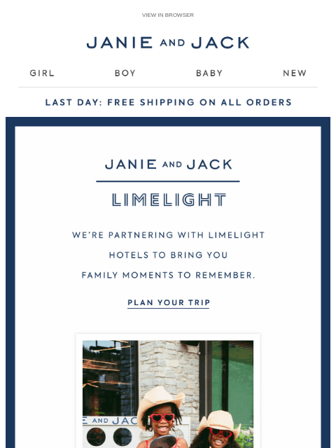 janieandjack newsletter: Plan your trip: Limelight x Janie and Jack