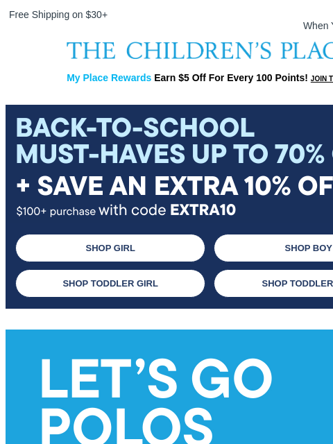 childrensplace newsletter: Back-to-School Starts with 6+ Polos for $6 Each 🏫