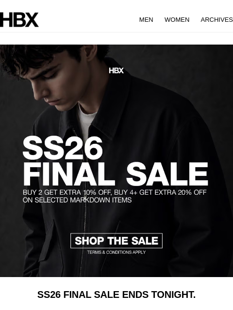 hbx newsletter: Last chance — SS26 Final Sale ends tonight