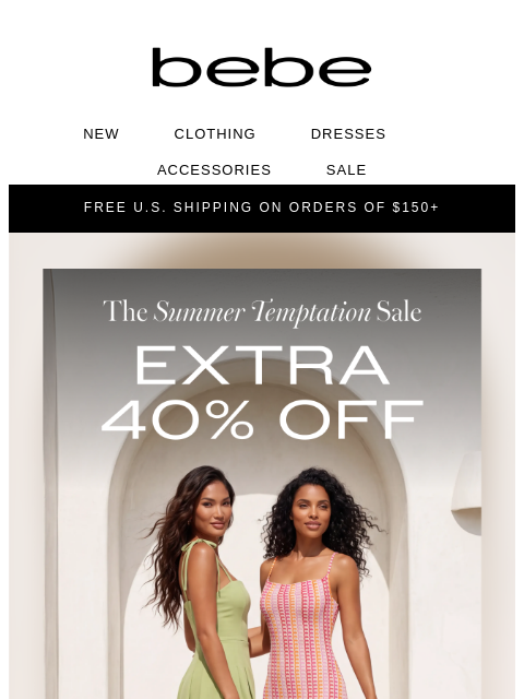 bebe newsletter: Extra 40% Off. Your Cart Deserves Closure