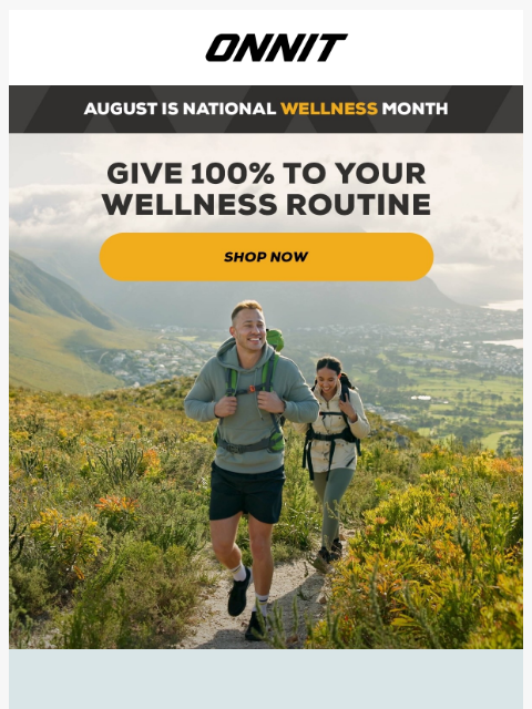 onnit newsletter: Did You Know? August Is National Wellness Month