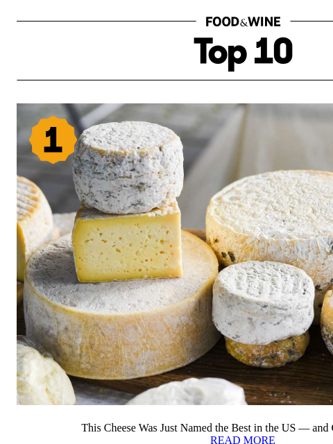 foodandwine newsletter: This Is the Best Cheese in the US