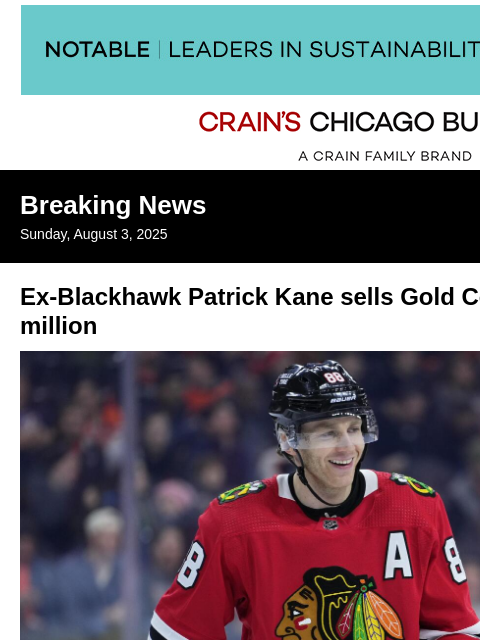 crainalerts newsletter: Ex-Blackhawk Patrick Kane sells Gold Coast condo