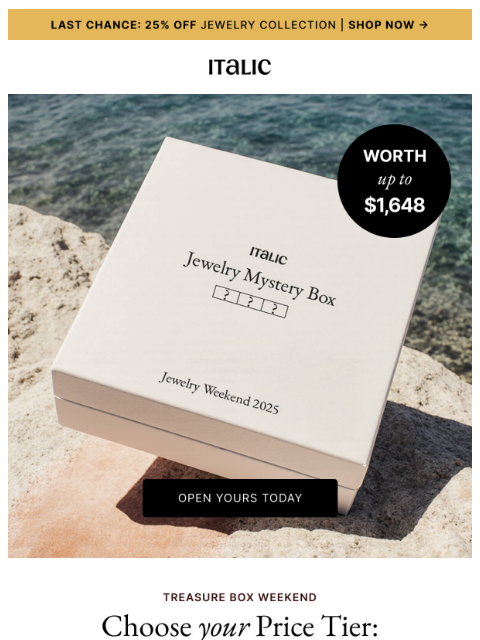 italic newsletter: IT’S BACK: Mystery Boxes worth over $1,600+