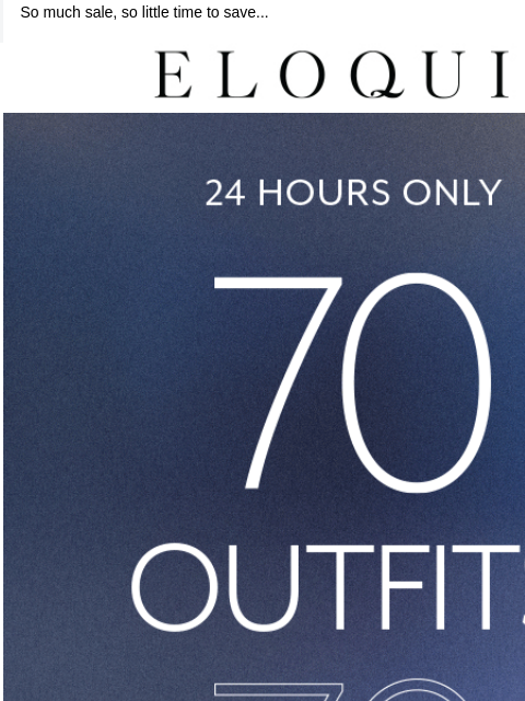eloquii newsletter: 70% OFF! 70 OUTFITS!