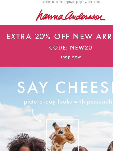 hannaandersson newsletter: 📸 Extra 20% Off Picture-Day Perfect Looks