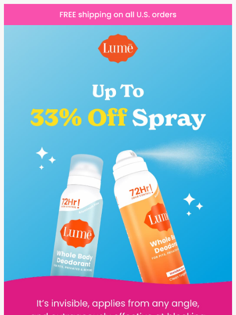 lumedeodorant newsletter: Unlock BIG savings with Spray 🙌
