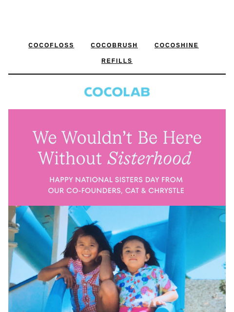 cocolab newsletter: Celebrating sisterhood (ours and yours)