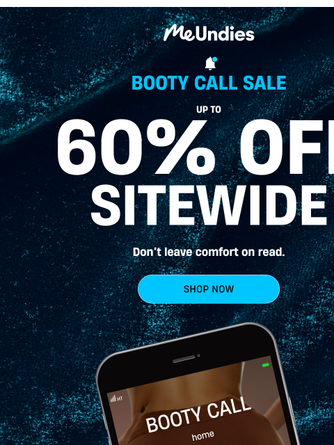 meundies newsletter: Booty Call Sale 🍑