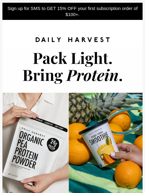 daily-harvest newsletter: Passport for protein