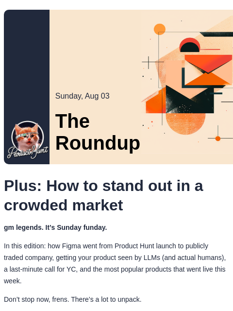 producthunt newsletter: 😸 Figma's path to going public