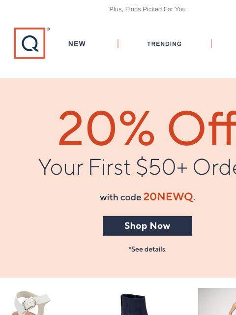 qvcemail newsletter: Just For You! Take 20% Off Your First Purchase