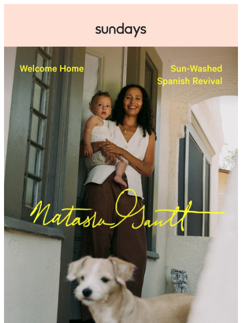 sundays-company newsletter: Welcome Home: Natasha Zoë Rohan