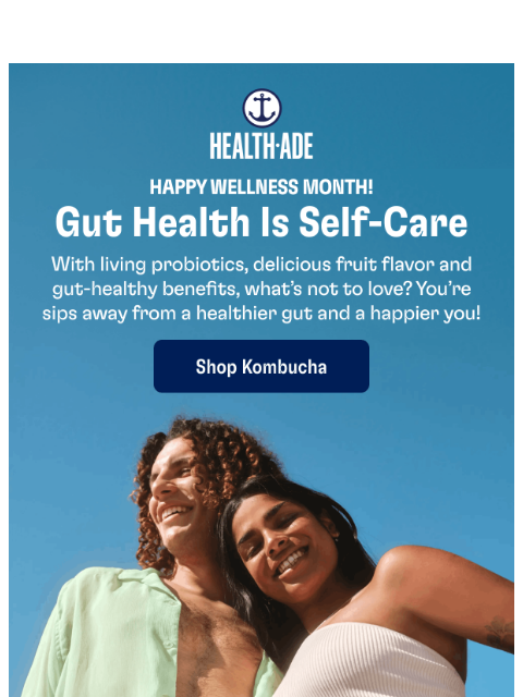 health-ade newsletter: Your gut deserves a whole month 🥂