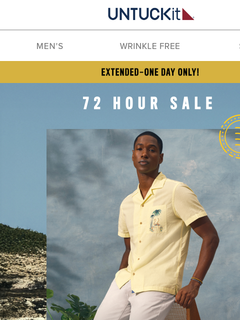 untuckit newsletter: Extended Today Only!
