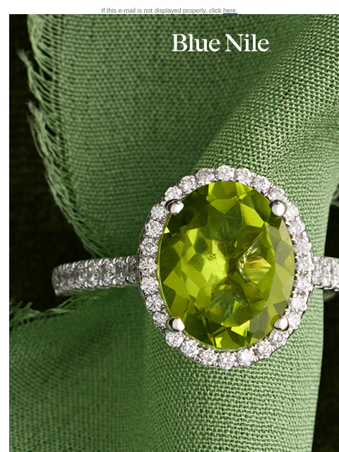 bluenile newsletter: August's Birthstone: Peridot