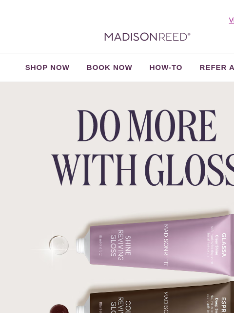 madison-reed newsletter: The Easiest Color Refresh Ever 