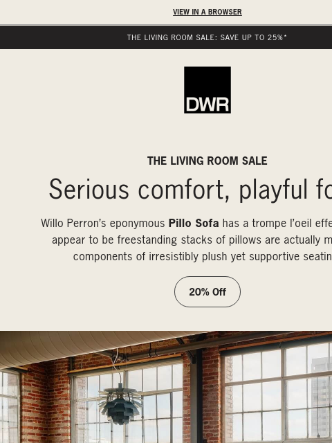 dwr newsletter: Save 20% on original design