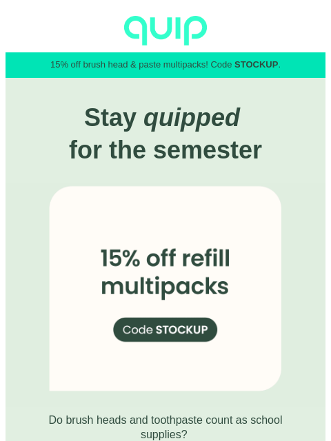 getquip newsletter: 15% off refill multipacks 📚