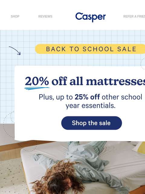 casper newsletter: 🤯 20% off all mattresses.