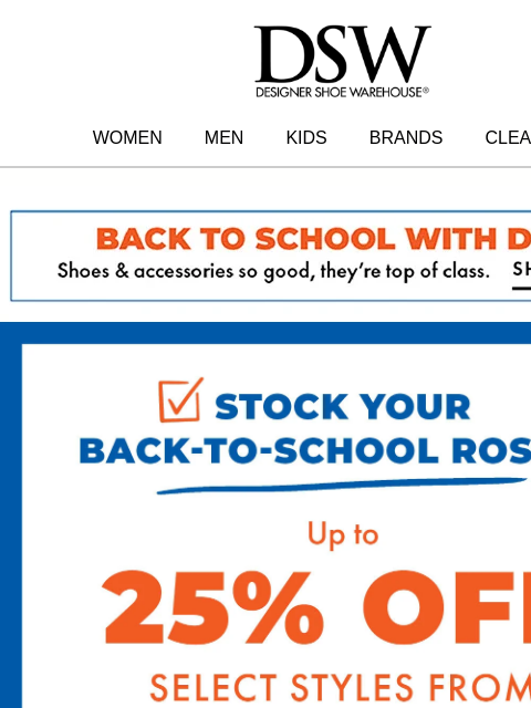 dsw newsletter: Up to 25% off hundreds of NEW STYLES!