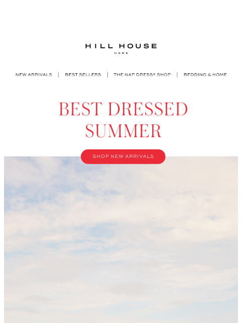 hillhousehome newsletter: BEST DRESSED SUMMER