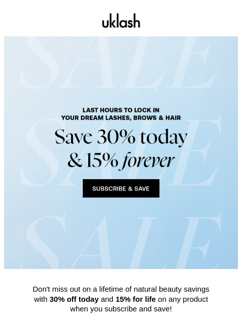 uklash newsletter: 💝 Final Call: 30% Off Ends Tonight!