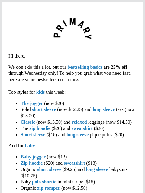 primary newsletter: 2 Days Left to Shop 25% Off Basics!