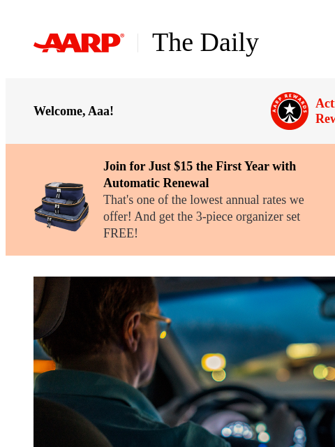 aarp newsletter: The Daily — Ways to See Better When Night Driving