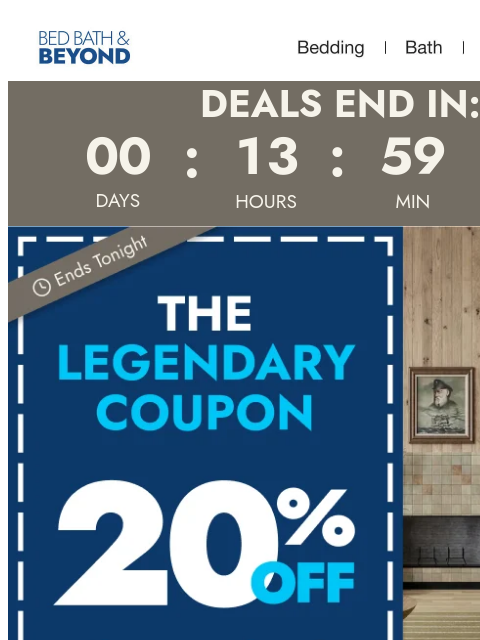 bedbathandbeyond newsletter: Final hours: 20% off thousands of items sitewide �...