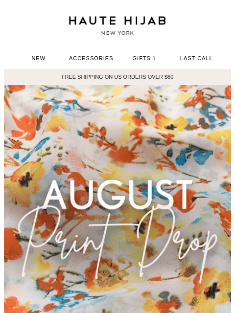 hautehijab newsletter: 10 NEW Prints for August! 🎉