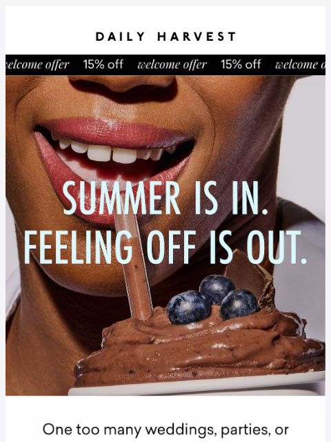 daily-harvest newsletter: Need a summer reset?