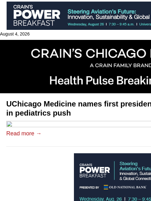 crainalerts newsletter: UChicago names first president at Comer Children's