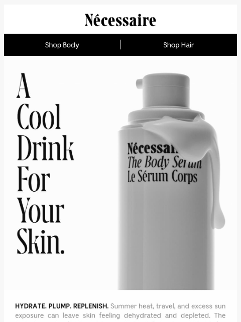 necessaire newsletter: A Cool Drink of Water For Your Skin