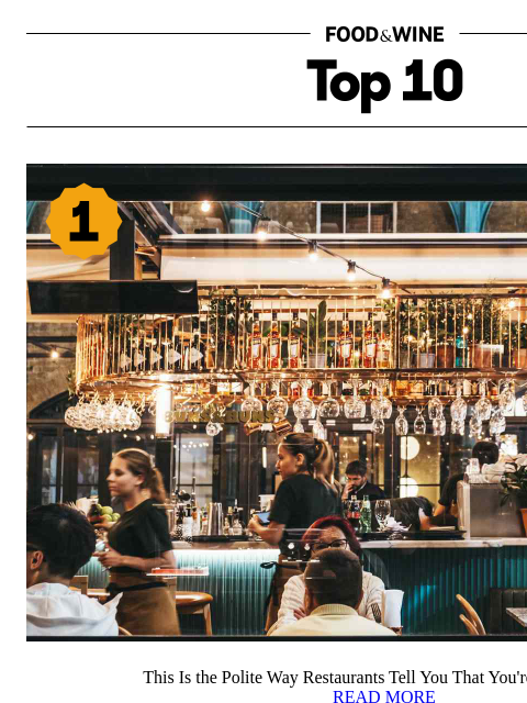 foodandwine newsletter: The Polite Way Restaurants Tell You That You're Be...