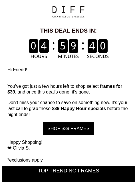 diffeyewear newsletter: Last Call For $39 Frames ⏰
