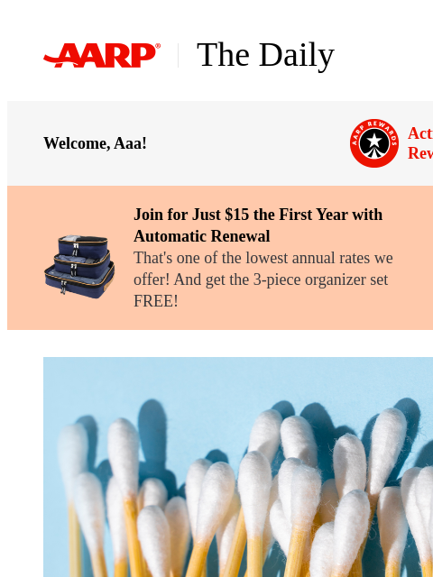 aarp newsletter: The Daily — 5 Do's and Don'ts of Earwax Removal