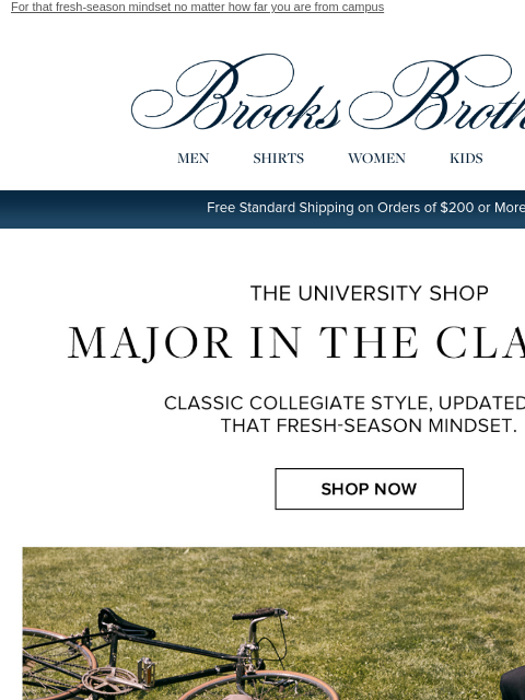 brooksbrothers newsletter: Classic collegiate style is here: The University S...