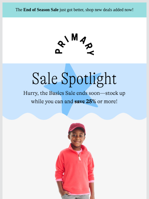 primary newsletter: ⏰ Ends Wednesday: 25% OFF basics!