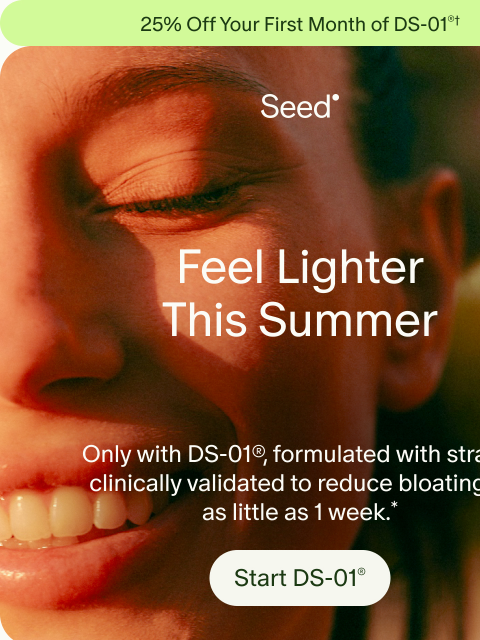 seed newsletter: Summer is better without bloating.
