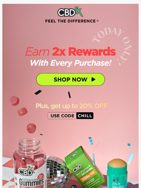 cbdfx newsletter: Woot! It's Double Rewards Points Day!