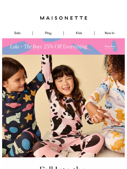 maisonette newsletter: Fall’s Coziest PJs Are Here