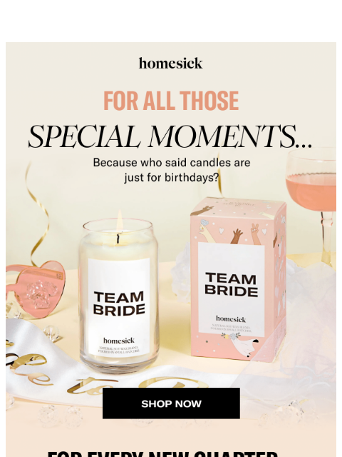 homesick newsletter: Celebrate their special moments