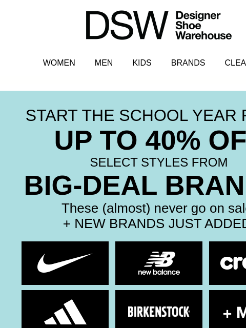 dsw newsletter: Up to 40% off select Nike, adidas, Birkenstock…