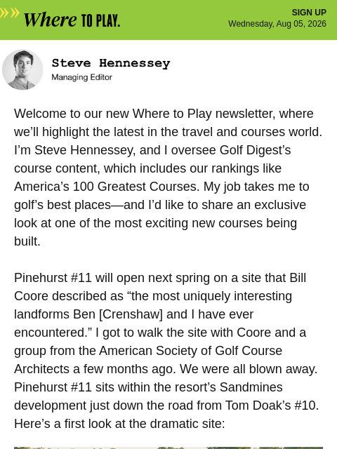 golfdigest newsletter: A first look at Pinehurst #11