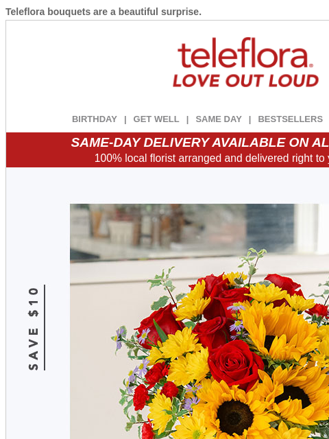 teleflora newsletter: Send a Sweet Surprise 🥰 $10 Off Now